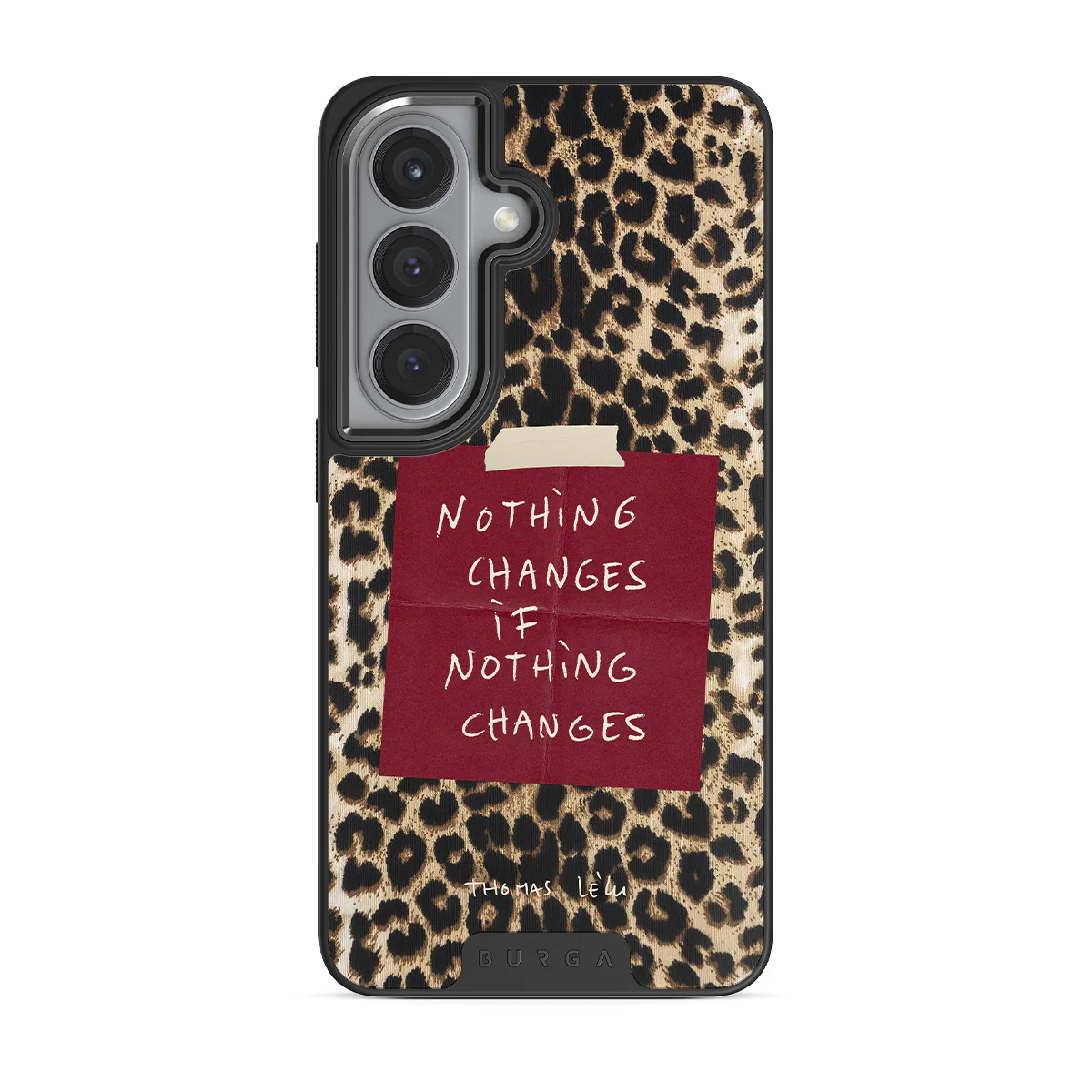 Nothing Changes - Samsung Galaxy S26 Plus Case - Image 12