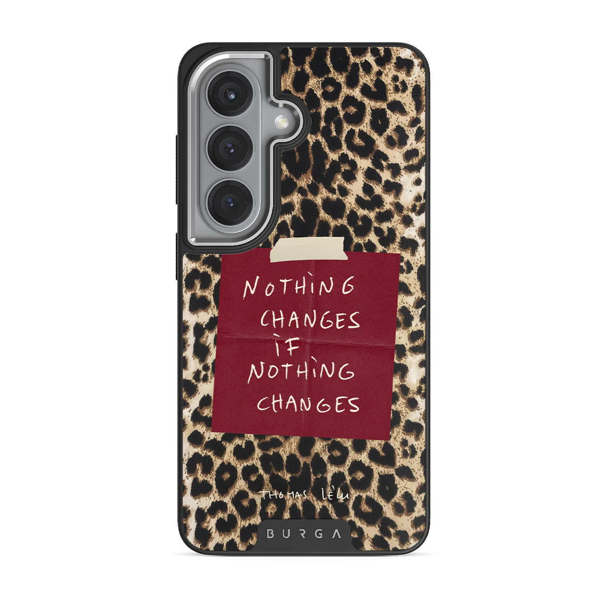 Nothing Changes - Samsung Galaxy S26 Plus Case - Image 19