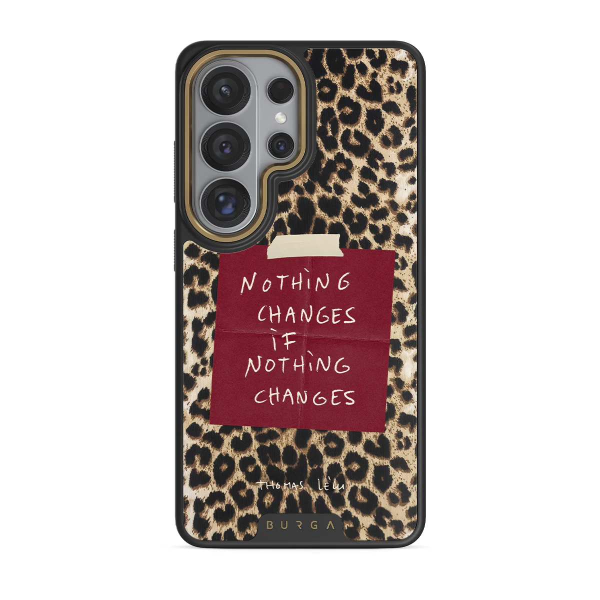 Nothing Changes - Samsung Galaxy S26 Ultra Case - Image 5